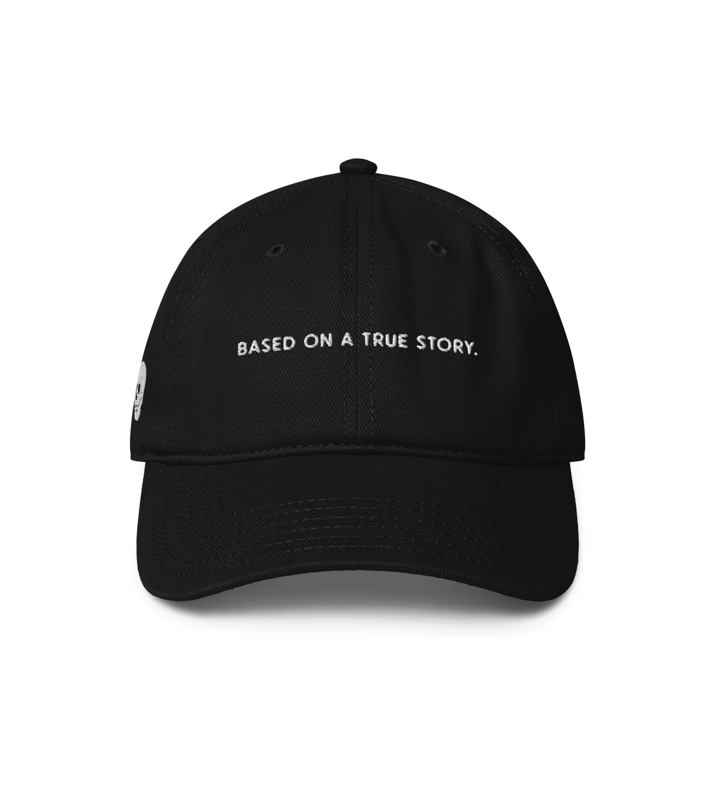 True Story- Dad Hat